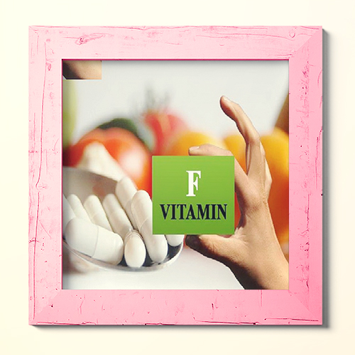 ویتامین F چیست و چرا به آن نیاز داریم ؟